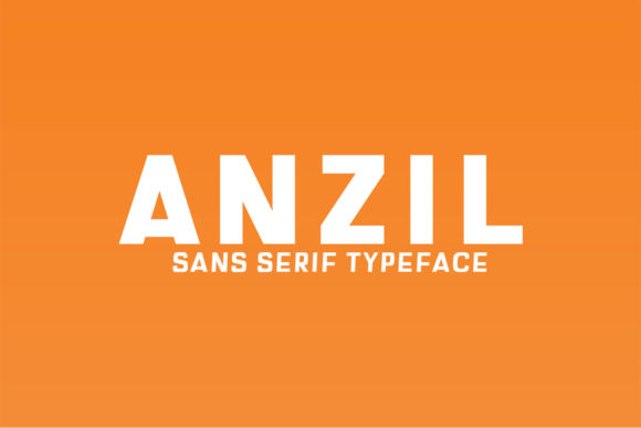 Anzil Family: A Bold Typeface for Campaigns