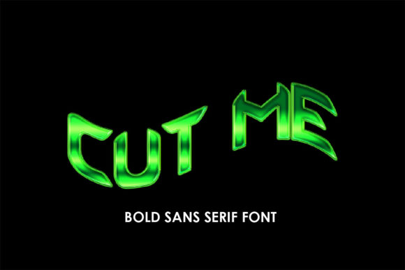 Cut Me Font: Bold Typography for Modern Branding