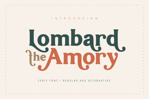 Lombard: A Bold Serif Font for Branding