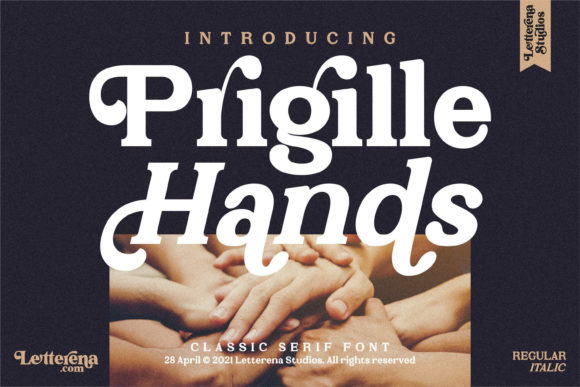 Prigille Hands: A Bold Serif Font for Campaigns