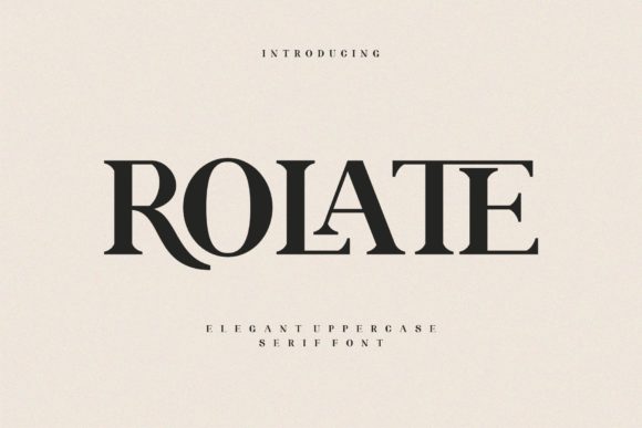 Rolate: A Serif Typeface for Editorial Elegance