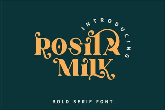 Rosita Milk: A Bold Serif Font for Campaigns