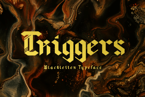 Triggers: A Bold Blackletter Font for Makers